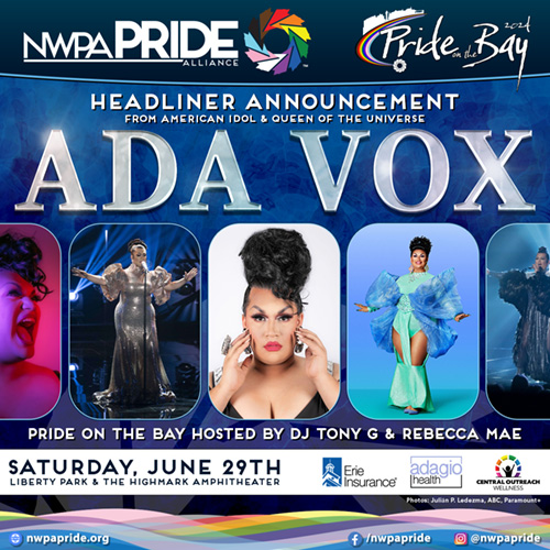 NWPA Pride Alliance -Pride on the Bay headliner, Ada Vox